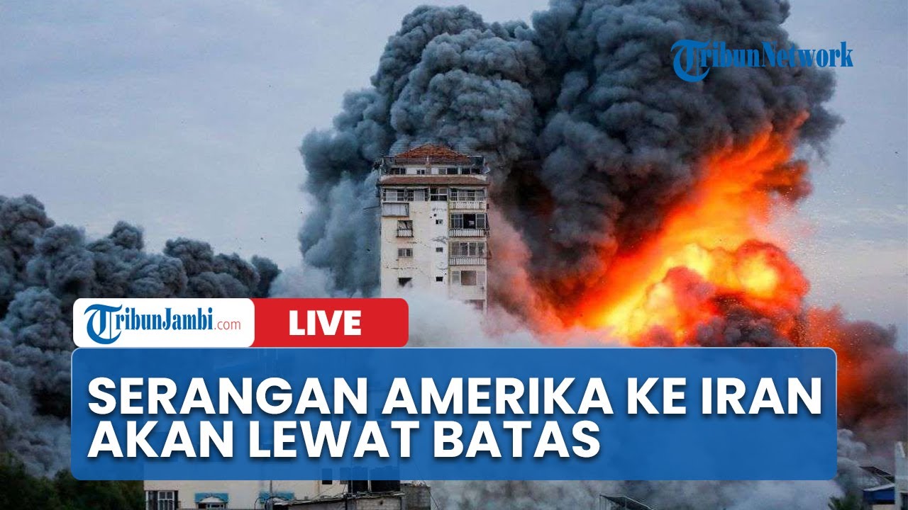 🔴Serangan Amerika ke Iran Akan Meluas Bahkan Melampaui Batas