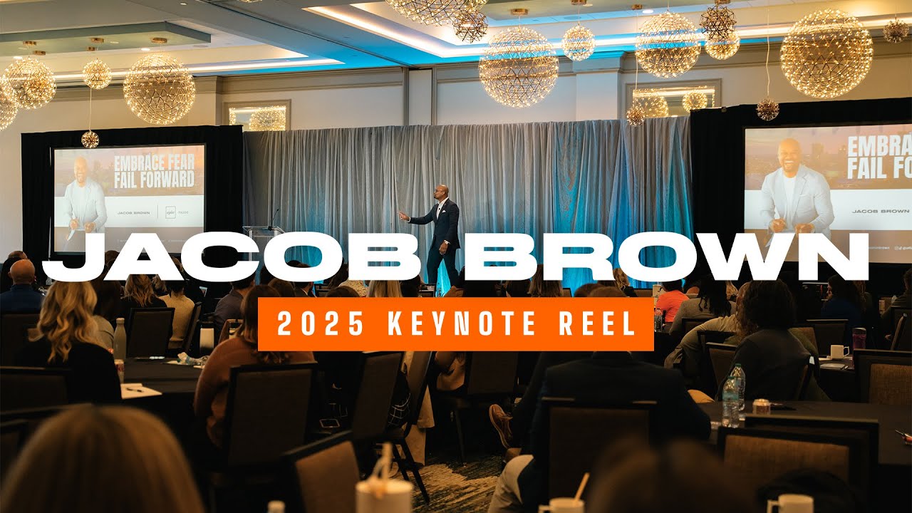 Jacob Brown | Leadership Keynote Speaker | 2025 Keynote Reel