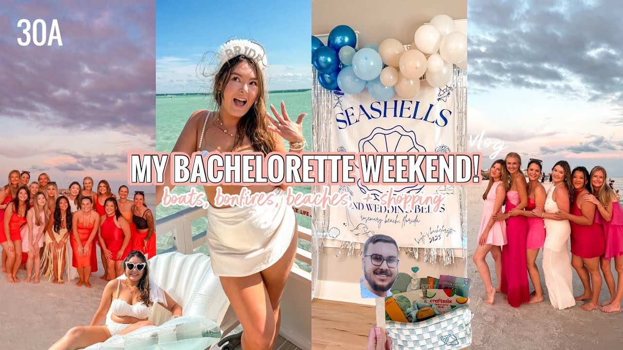 MY BACHELORETTE TRIP IN 30A | boat day, bonfires, beach, shopping, + more! 💍✨🐚