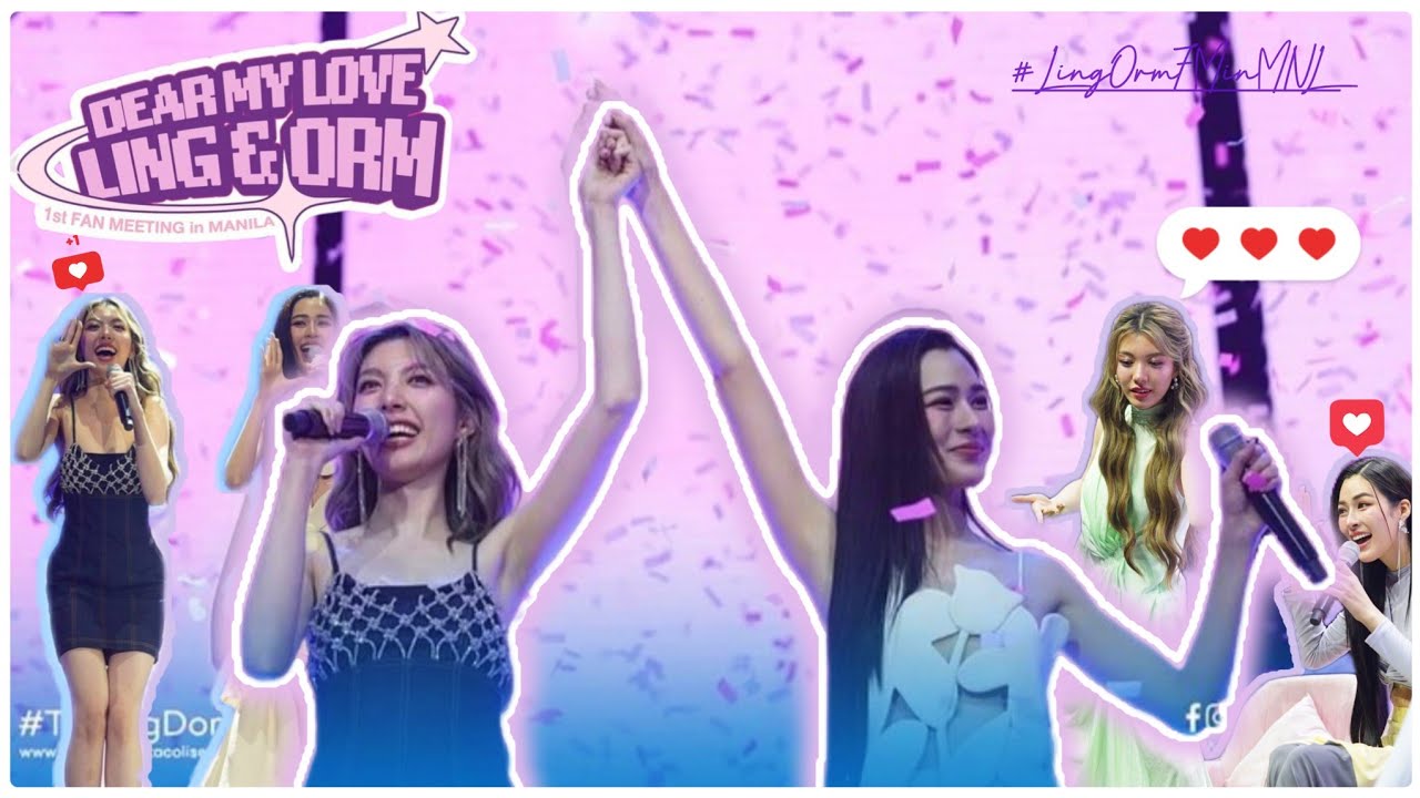 DEAR MY LOVE LING & ORM 1st  FAN MEETING  IN MANILA  🇵🇭2024 | FULL SHOW 1080p