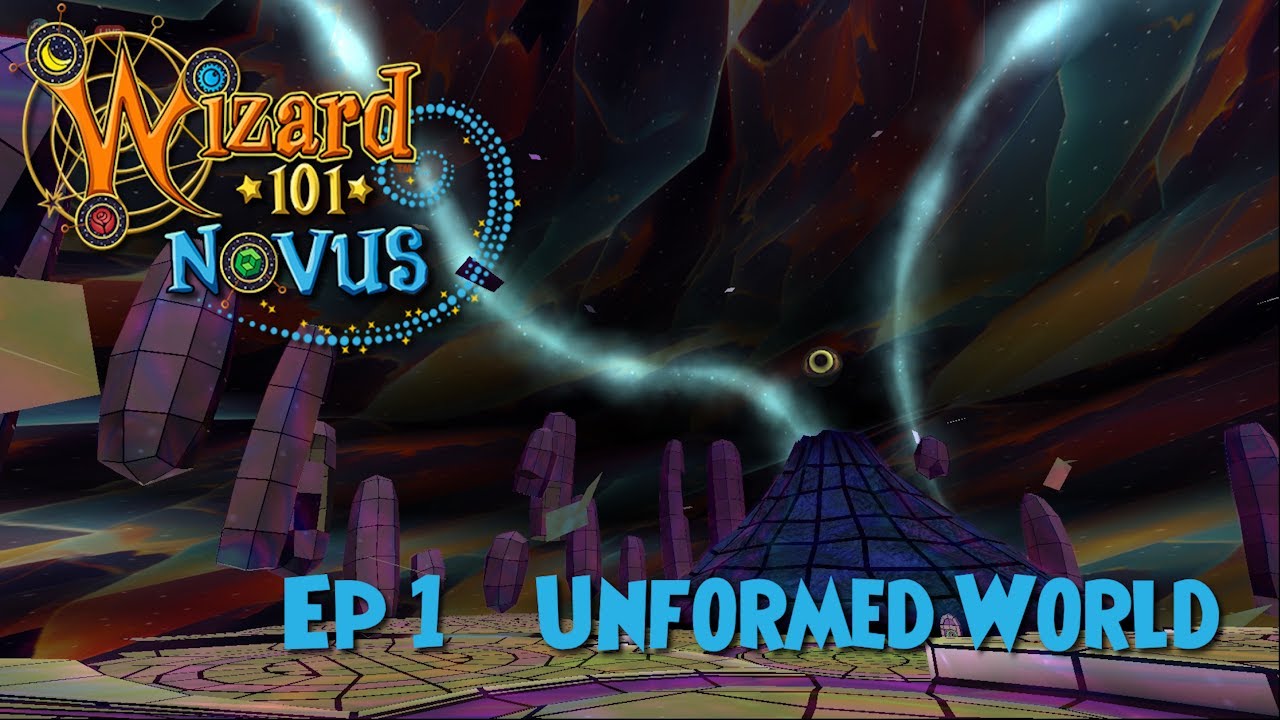 Wizard101 | Novus Эпизод 1: Несформированный мир