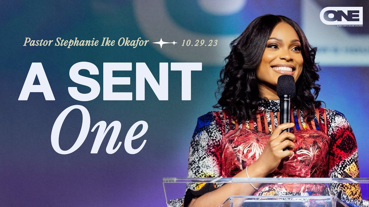 A Sent One - Stephanie Ike Okafor