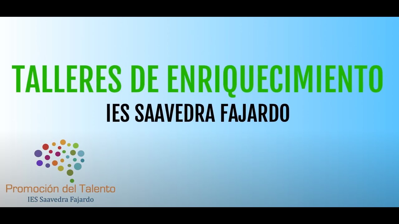 Talleres de Enriquecimiento en el IES Saavedra Fajardo #fortalezaytalento