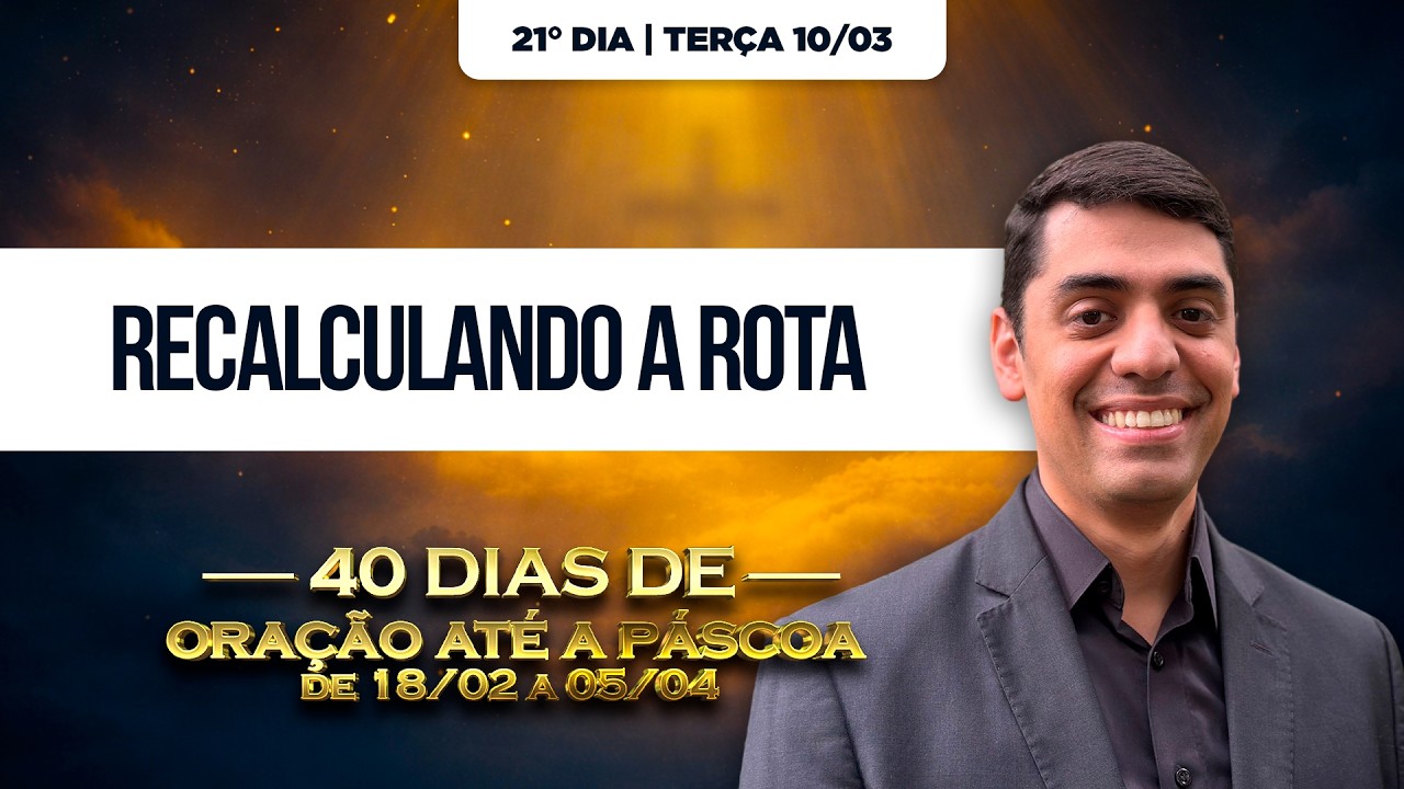 DEVOCIONAL DE HOJE - 10/03☀️ (TERÇA) | Pr. Guilherme Grando