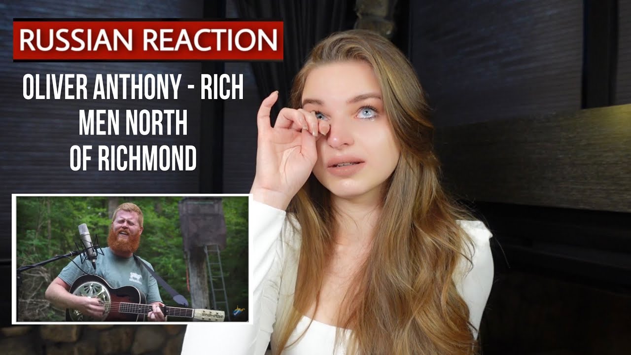 Traditional Russian reacts to «Oliver Anthony - Rich Men North Of Richmond» *made me cry*