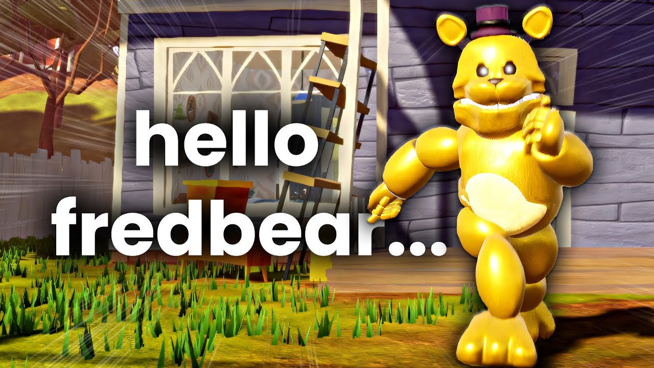 Someone Added Fredbear to Hello Neighbor...