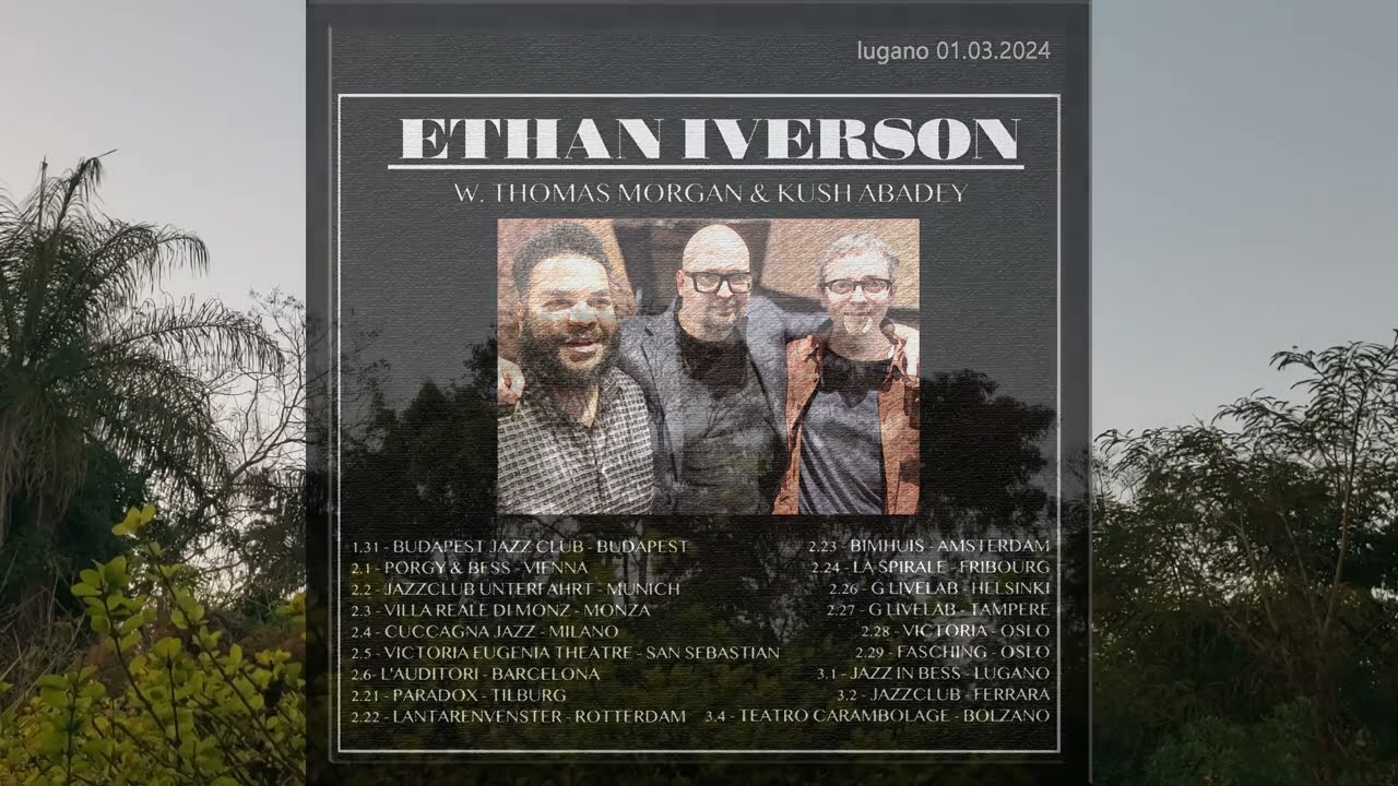 Ethan Iverson Trio, Lugano (2024)