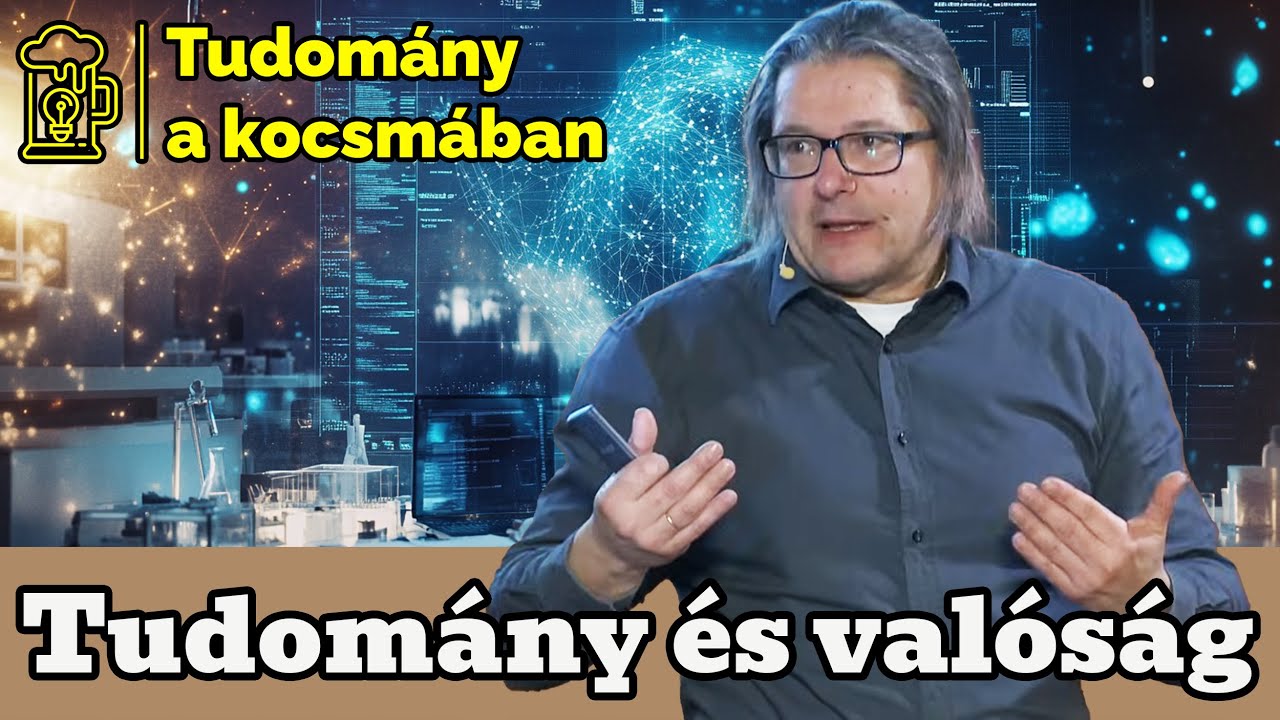 Tudomány és valóság - Tudomány a kocsmában