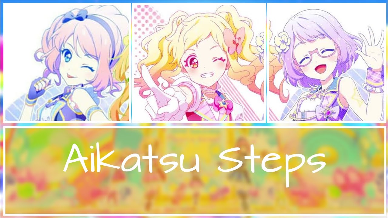 Aikatsu Step! Laura, Yume and Koharu Mix Ver! (Full Romaji Lyrics)