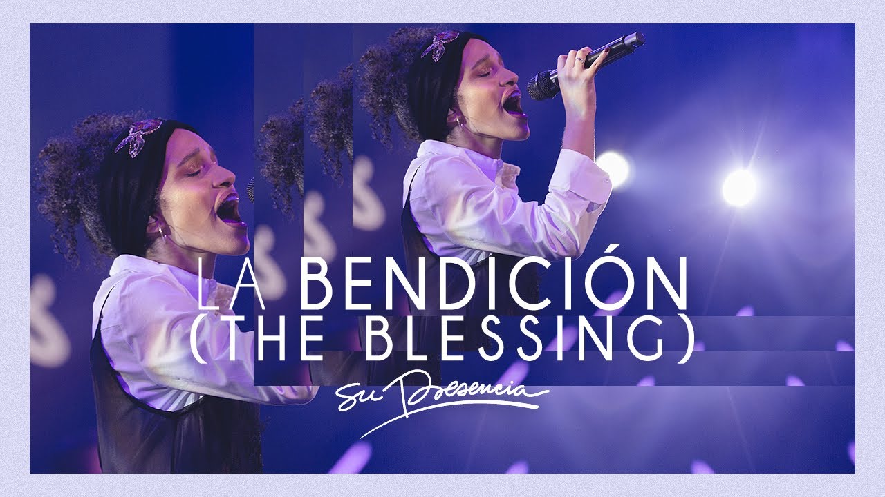 La Bendición - Su Presencia (The Blessing - Elevation Worship) -  Español