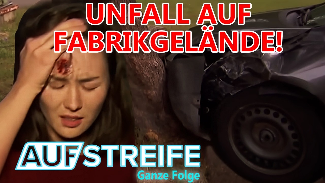 Mysteriöser Unfall auf Fabrikgelände.. | Auf Streife-Ganze Folge | SAT.1