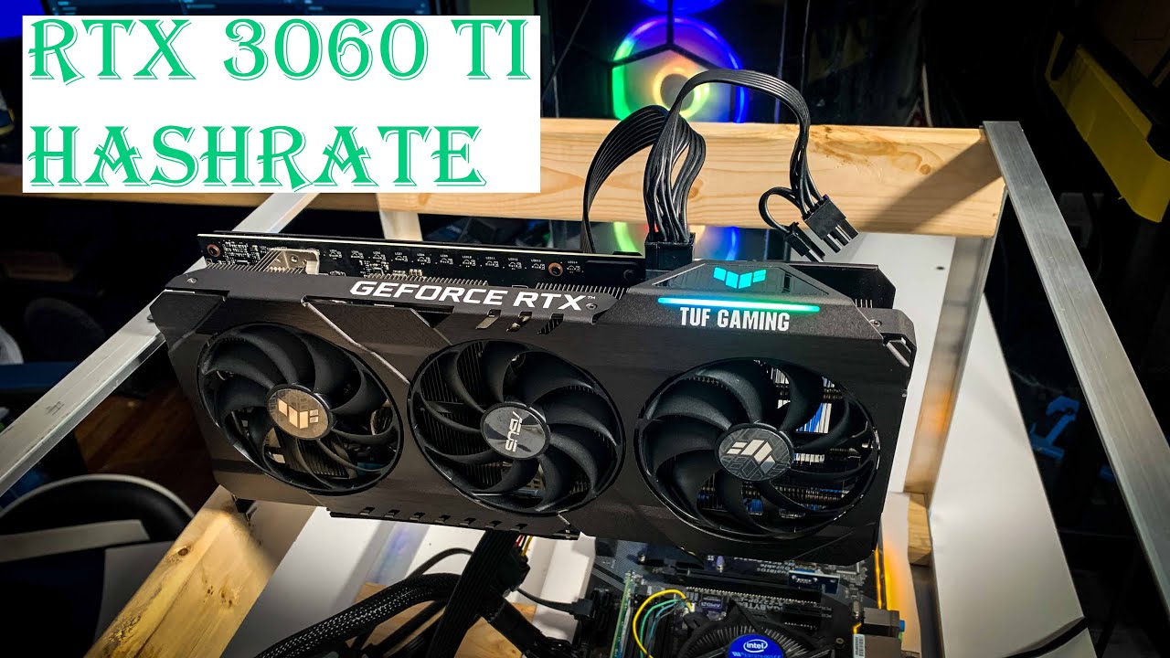 Хешрейт ASUS TUF RTX 3060 ti