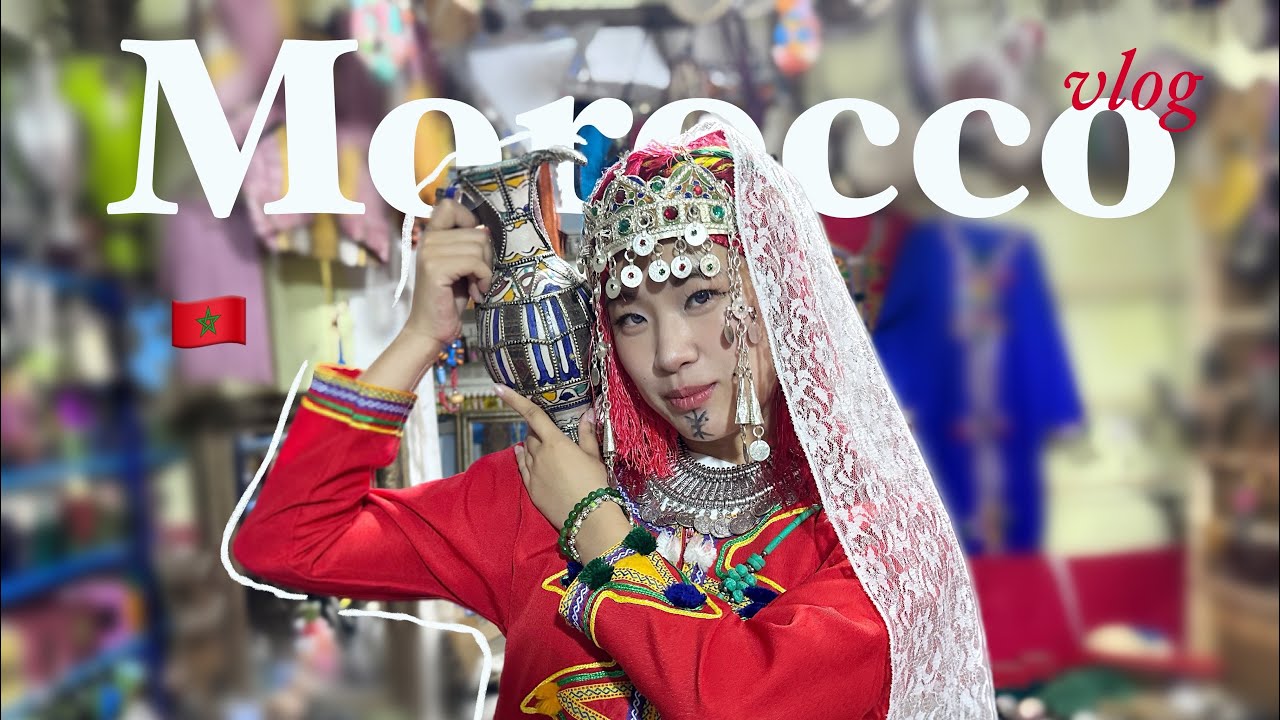 I WENT TO MOROCCO FOR A GIRL
