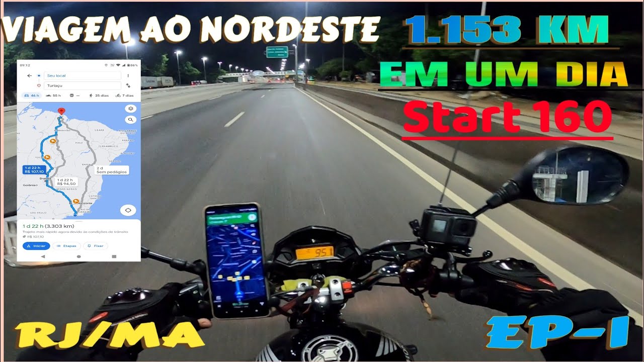 VIAGEM DE MOTO START 160 AO NORDESTE.   RJ/MA  EP-1