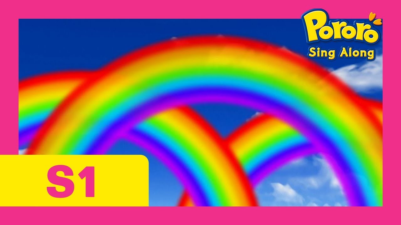 Rainbow | Kids Pop | Nursery Rhymes | Pororo Singalong show S1 E5