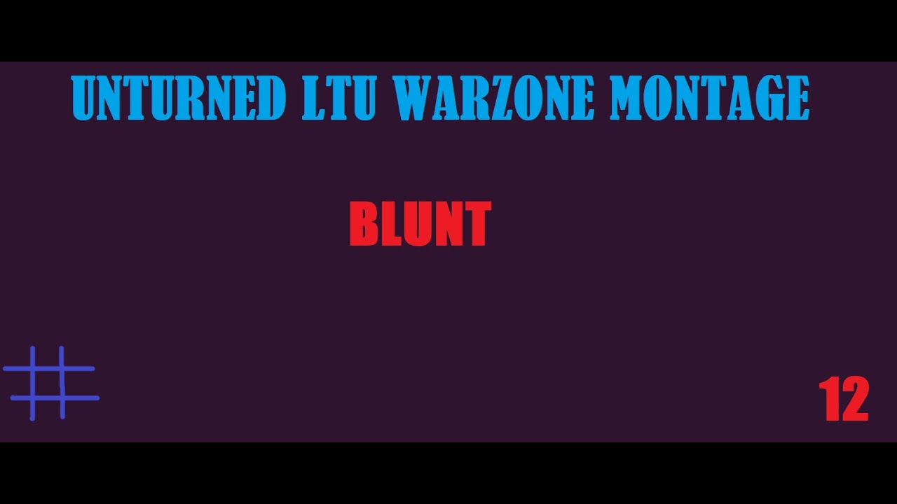 LTU WarzoneZ | Unturned montage #12