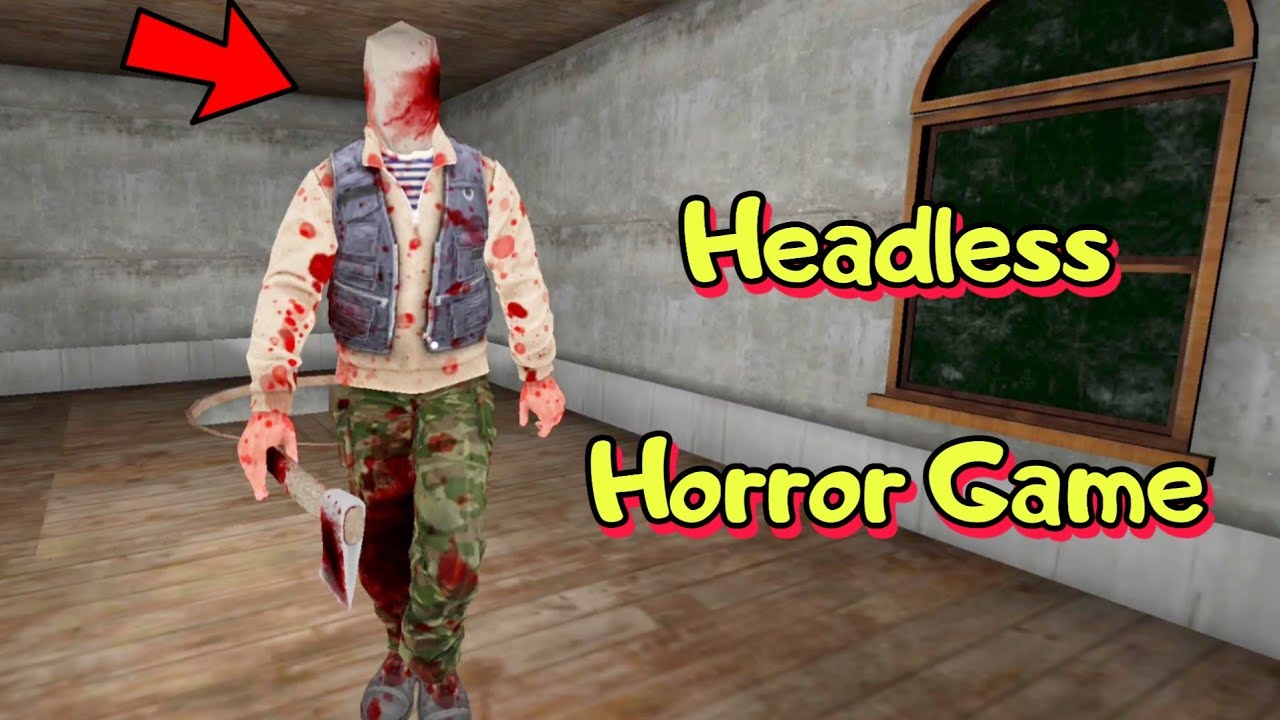 Headless Survival Horror Game Full Gameplay | New Horror Game