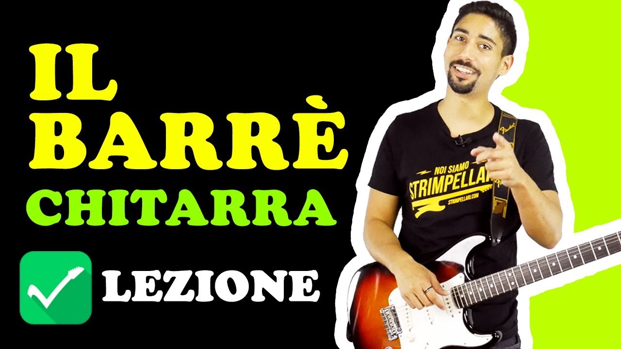 Il Barrè - Lezioni di Chitarra