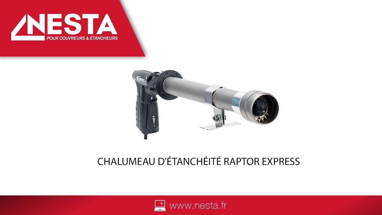 Chalumeau d'étanchéité Raptor Express
