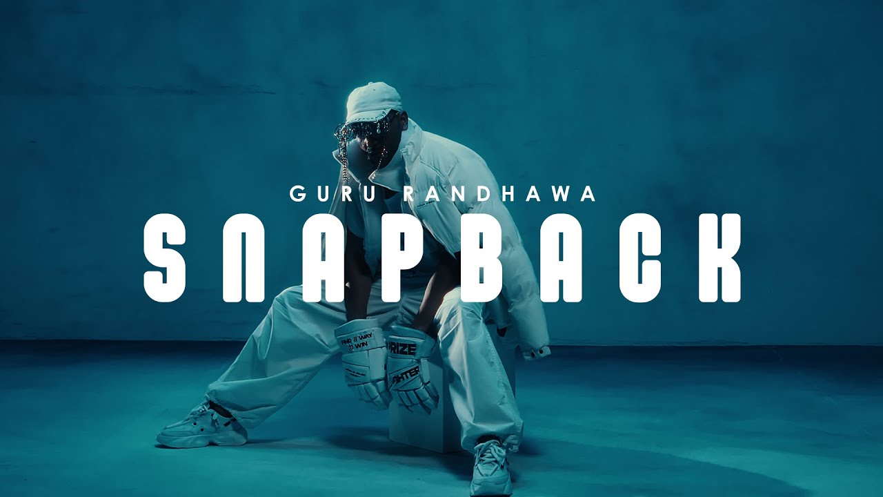Guru Randhawa - SNAPBACK ft. Bob.B Randhawa  - Without Prejudice