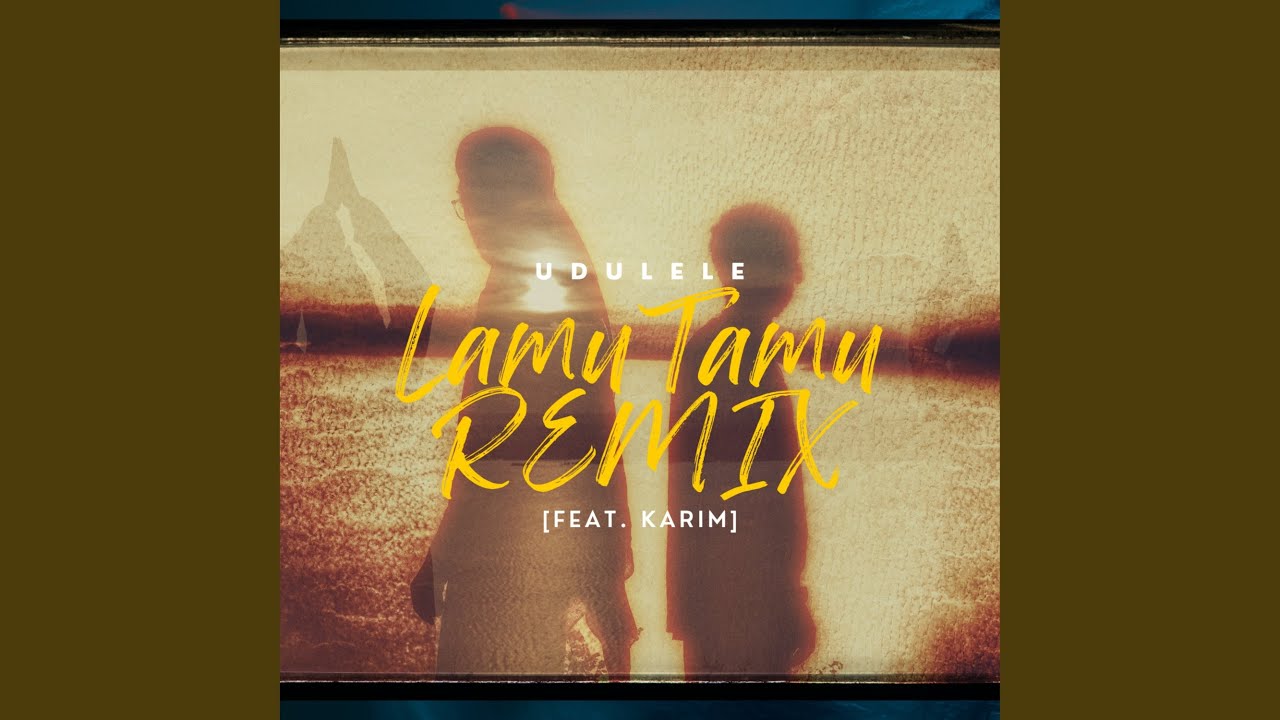 Lamu Tamu (Remix)