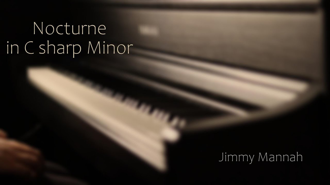 Chopin | Nocturne in C-sharp Minor | Slower Piano Performance
