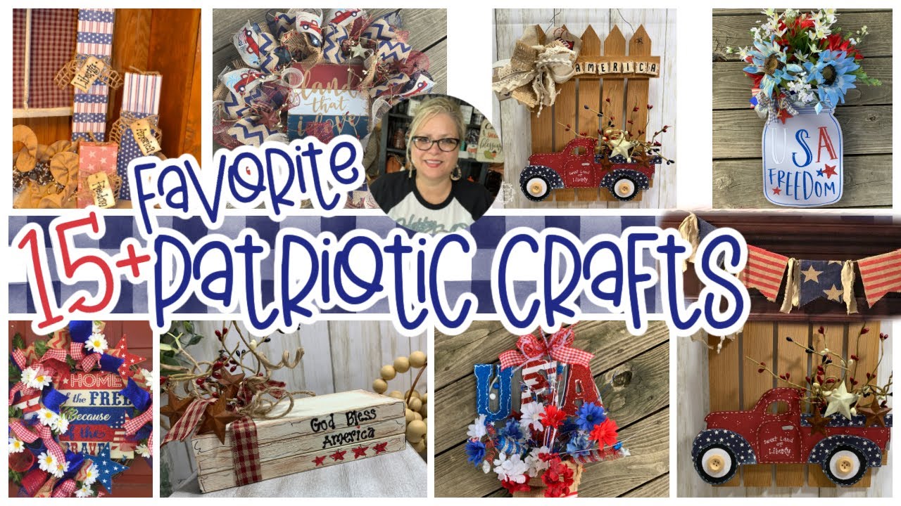 🇺🇸15+ Favorite Patriotic Crafts | 4th of July | Rustic | Americana | Primitive Country | DIY