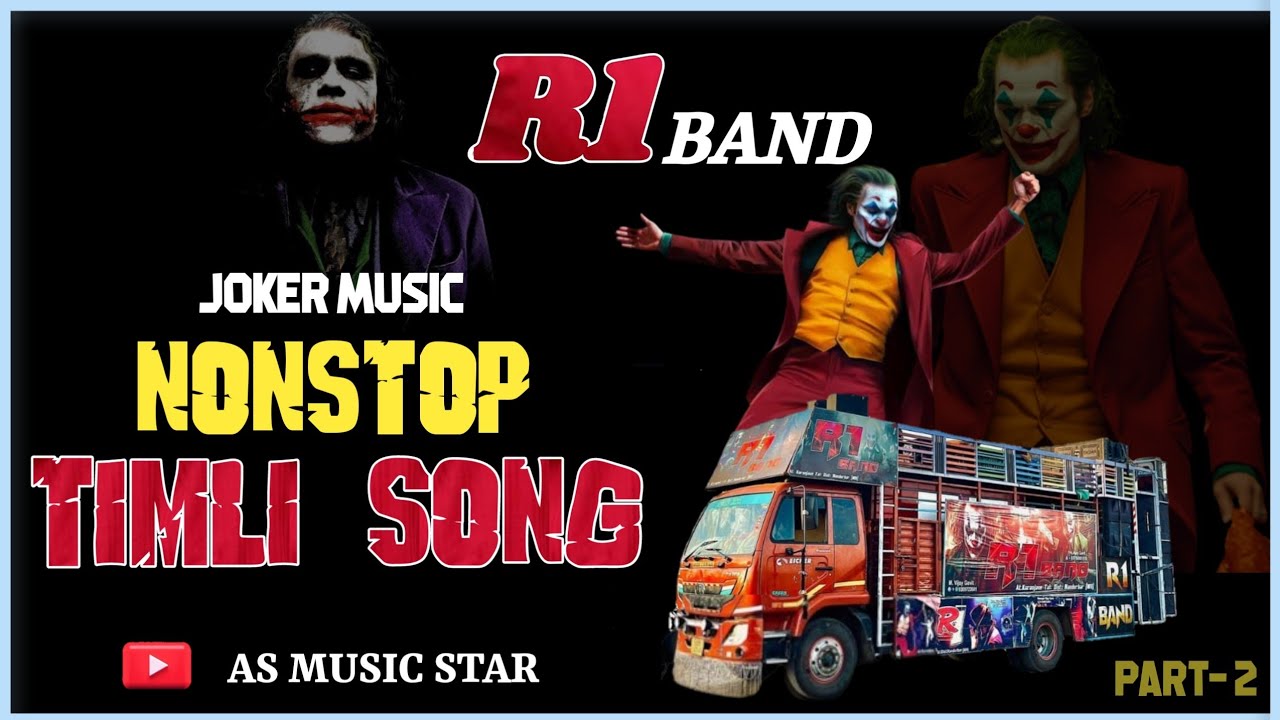 R1 Band | Mix Non Stop Timli Song 2023 | Joker Music | Part - 2 | R1 Band Karanjave | AS Music Star