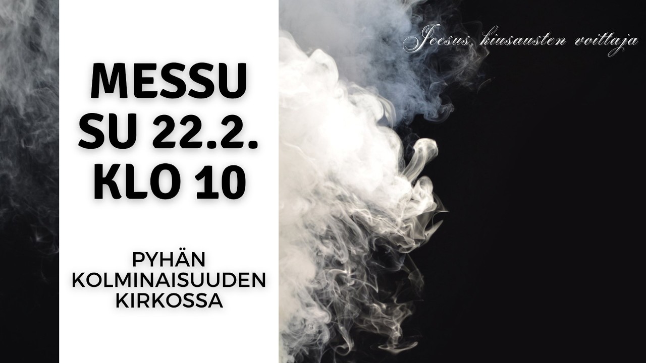 Messu Kempeleen Pyhän Kolminaisuuden kirkossa sunnuntaina 22.2. kello 10