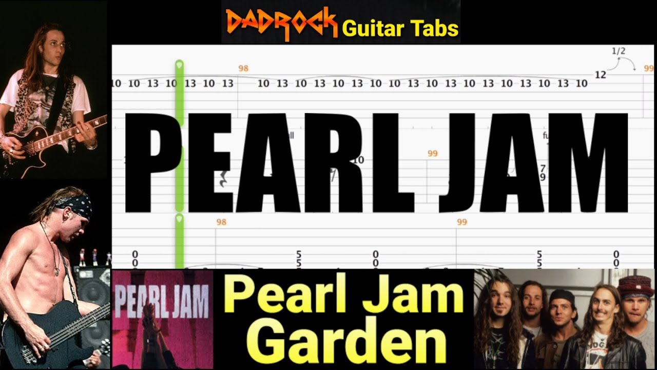 Garden - Pearl Jam - Guitar + Bass TABS Lesson