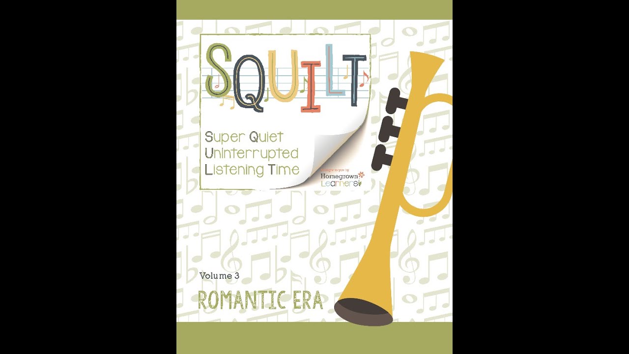 A Tour of SQUILT Music Appreciation Curriculum