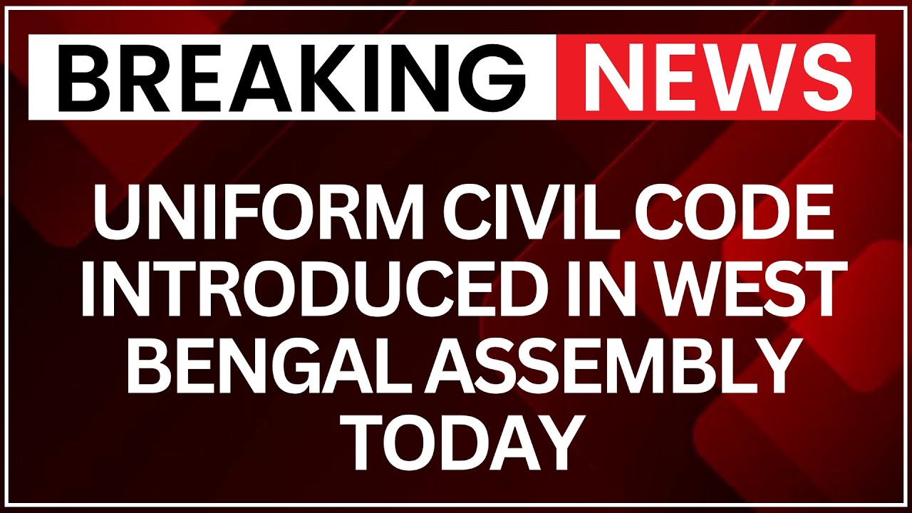 UCC Bill: Uniform Civil Code Introduced in West Bengal Assembly Today | NewsX