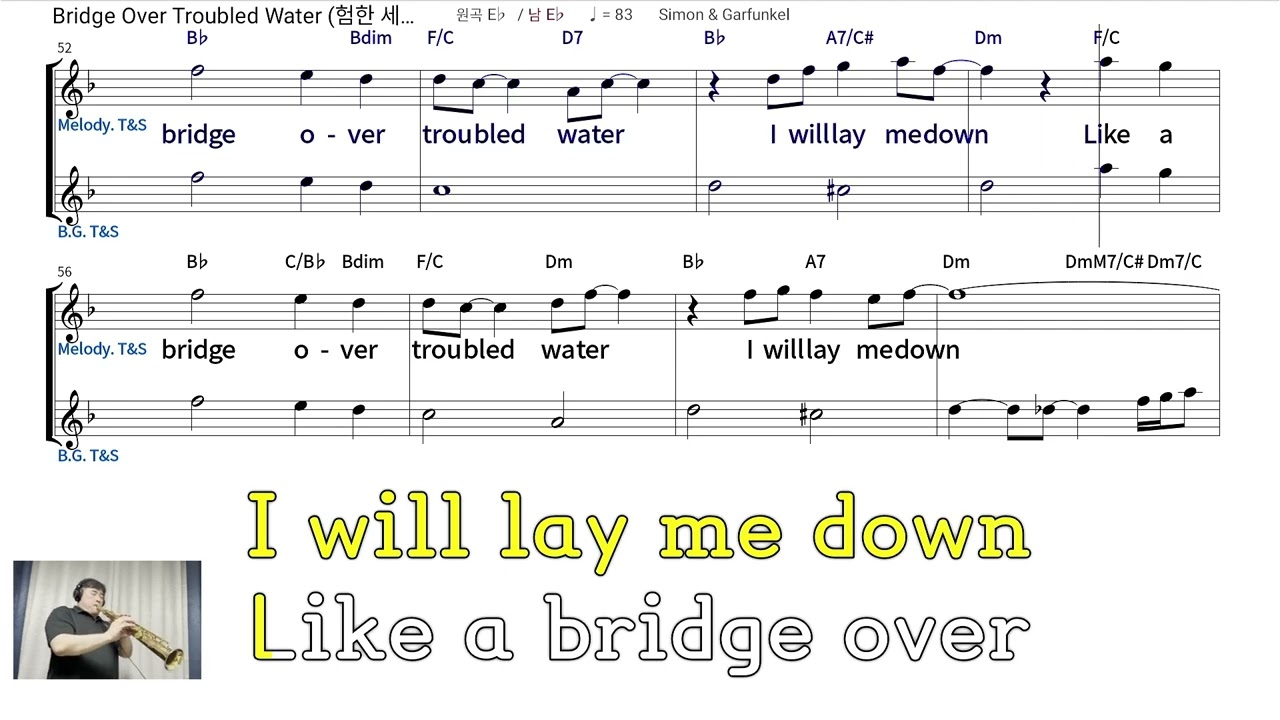 Bridge Over Troubled Water(Simon & Garfunkel) 소프라노색소폰(제니쿠퍼) 연주(리얼마스터2 악보)