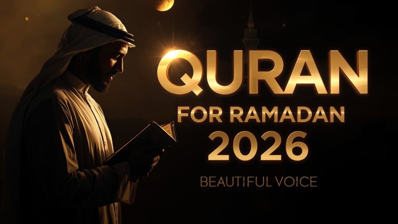 Quran for Ramadan 2026 🌙 Calm Lofi Recitation for Inner Peace, Relaxation & Spiritual Healing