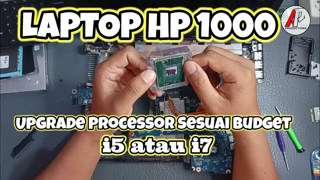 Laptop HP 1000 Upgrade Processor Laptop jadi Maksimal