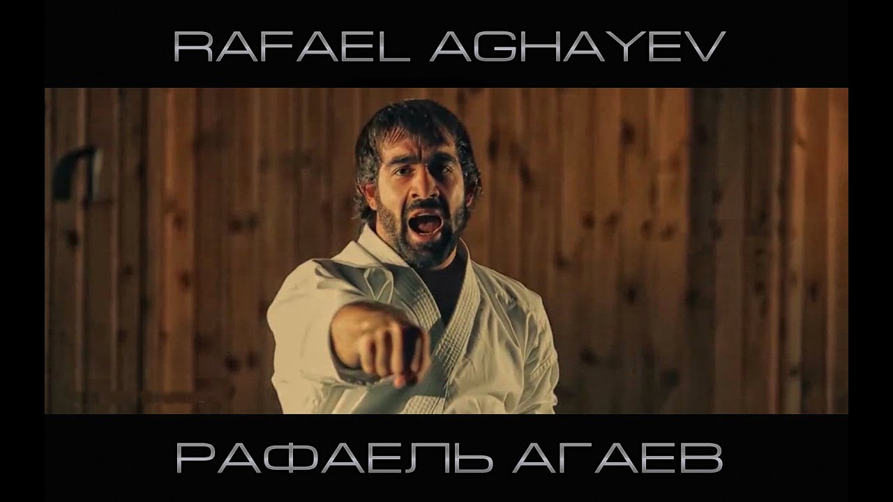 Rafael Aghayev/Рафаэль Агаев - 