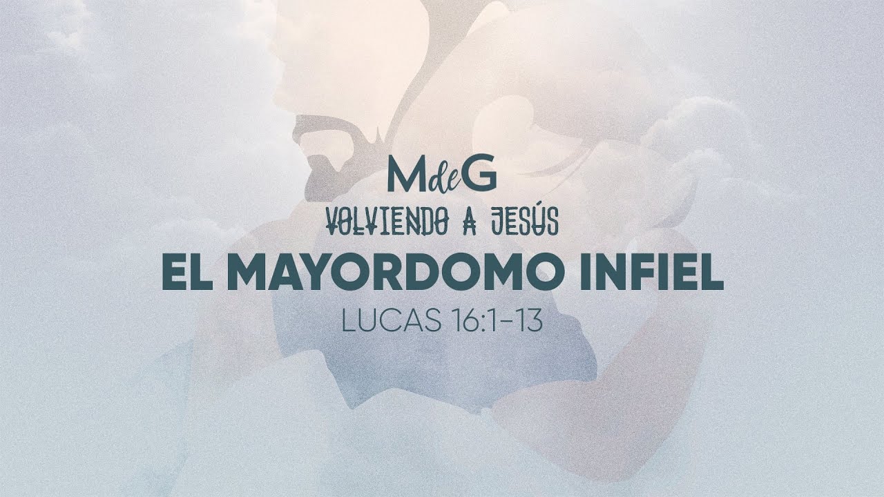 #70 - Lucas 17:1-10| Volviendo a Jesús | Conectados | MdeG