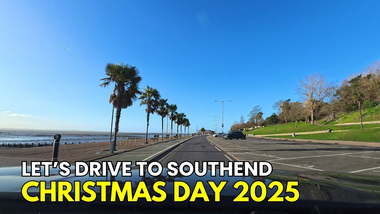 Christmas Day Drive From Basildon To Southend Seafront | December 25, 2025 🚗🎄🎅✨