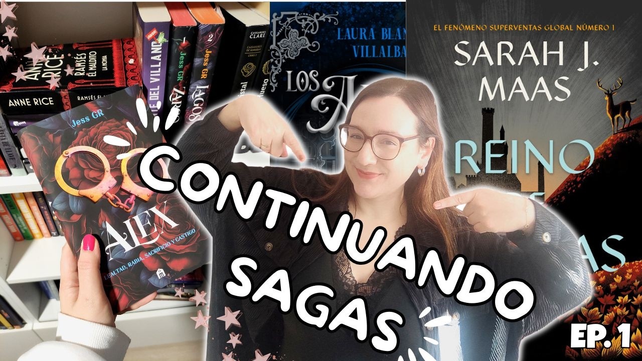 &iexcl;Termino Trono de cristal!✨Dos libros 5 estrellas y una decepci&oacute;n📖VLOG DE LECTURA SAGAS Ep.1