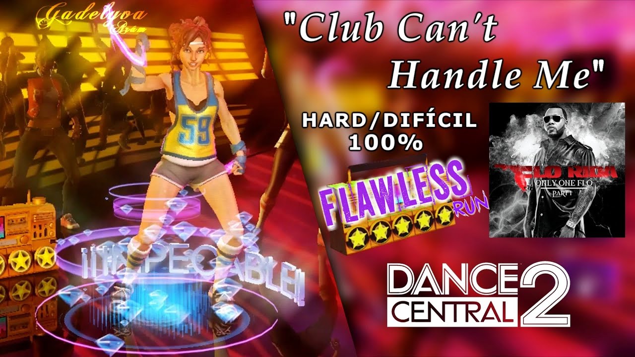 Club Can't Handle Me - Dance Central 2 | on Hard (100% Flawless)
