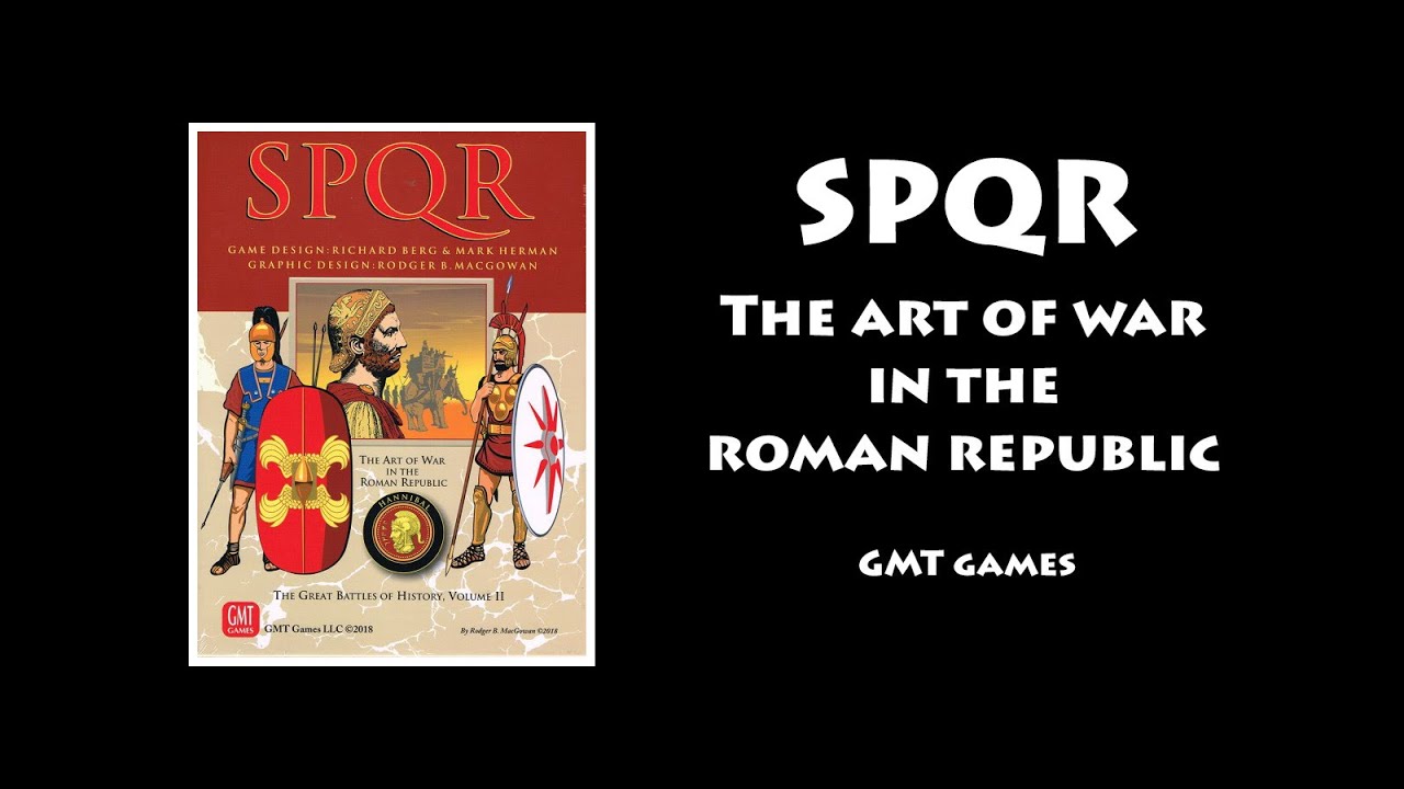 Learning Scenario- Part 1 | SPQR (GMT Games)