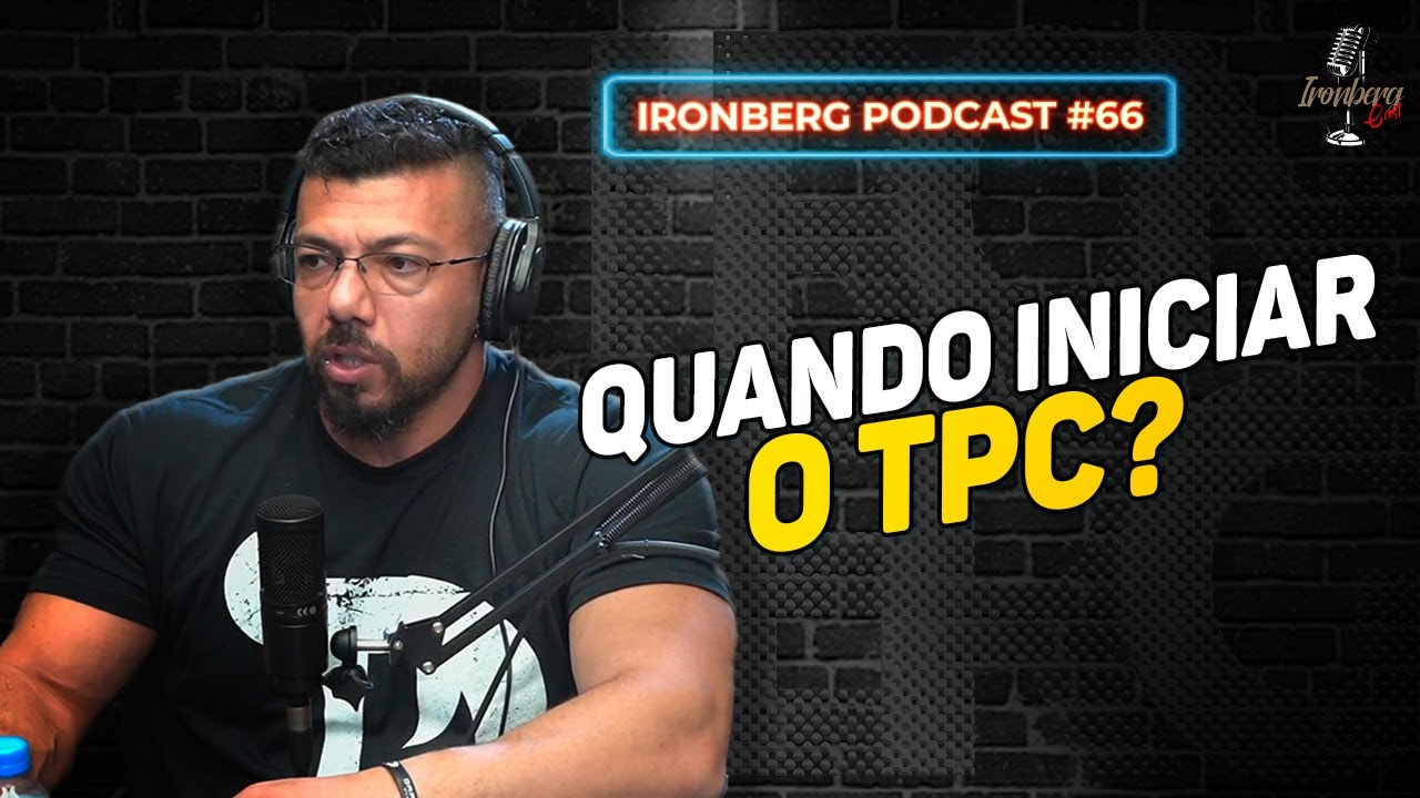 QUANTO TEMPO PÓS CICLO DEVO FAZER TPC? - IRONCAST CORTES