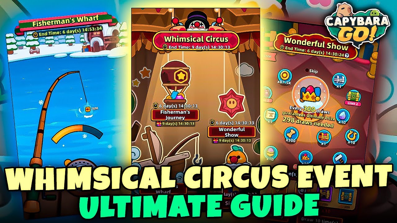 WHIMSICAL CIRCUS EVENT ULTIMATE GUIDE // CAPYBARA GO!