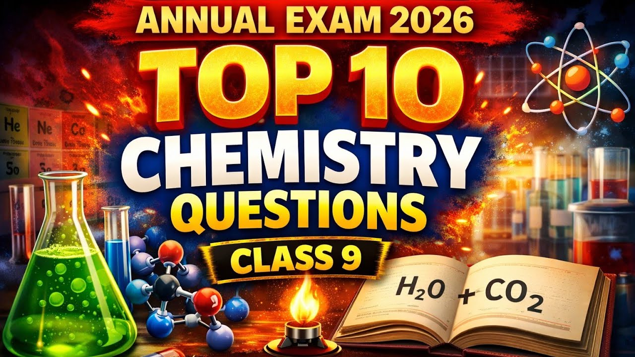 Top 10 Most Important Chemistry Questions for Class 9 Annual Exam 2026 | Sandeep Academy Bengaluru