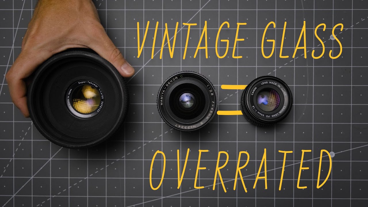 5 Reasons You SHOULDN’T Buy Vintage Lenses