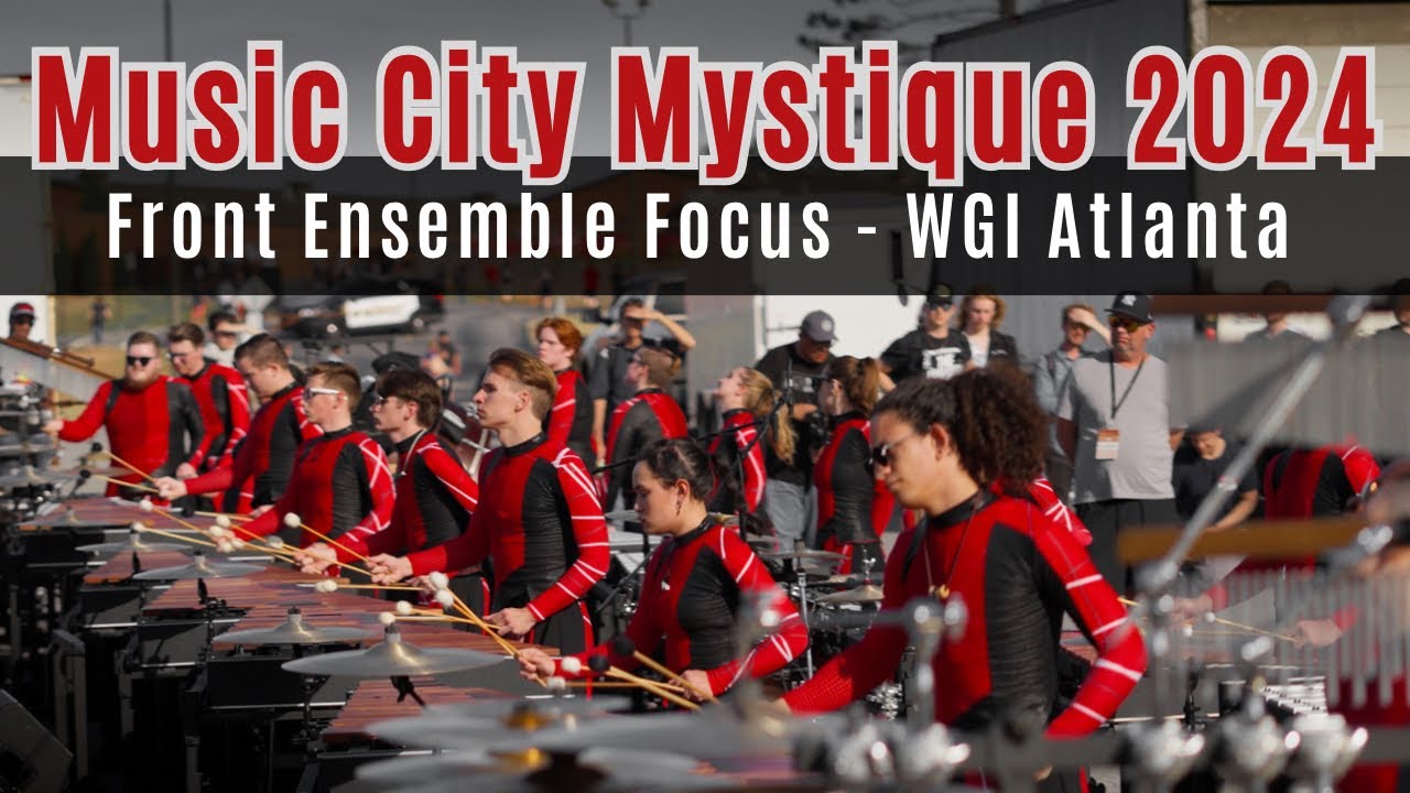 Music City Mystique 2024 Front Ensemble Focus || WGI Atlanta