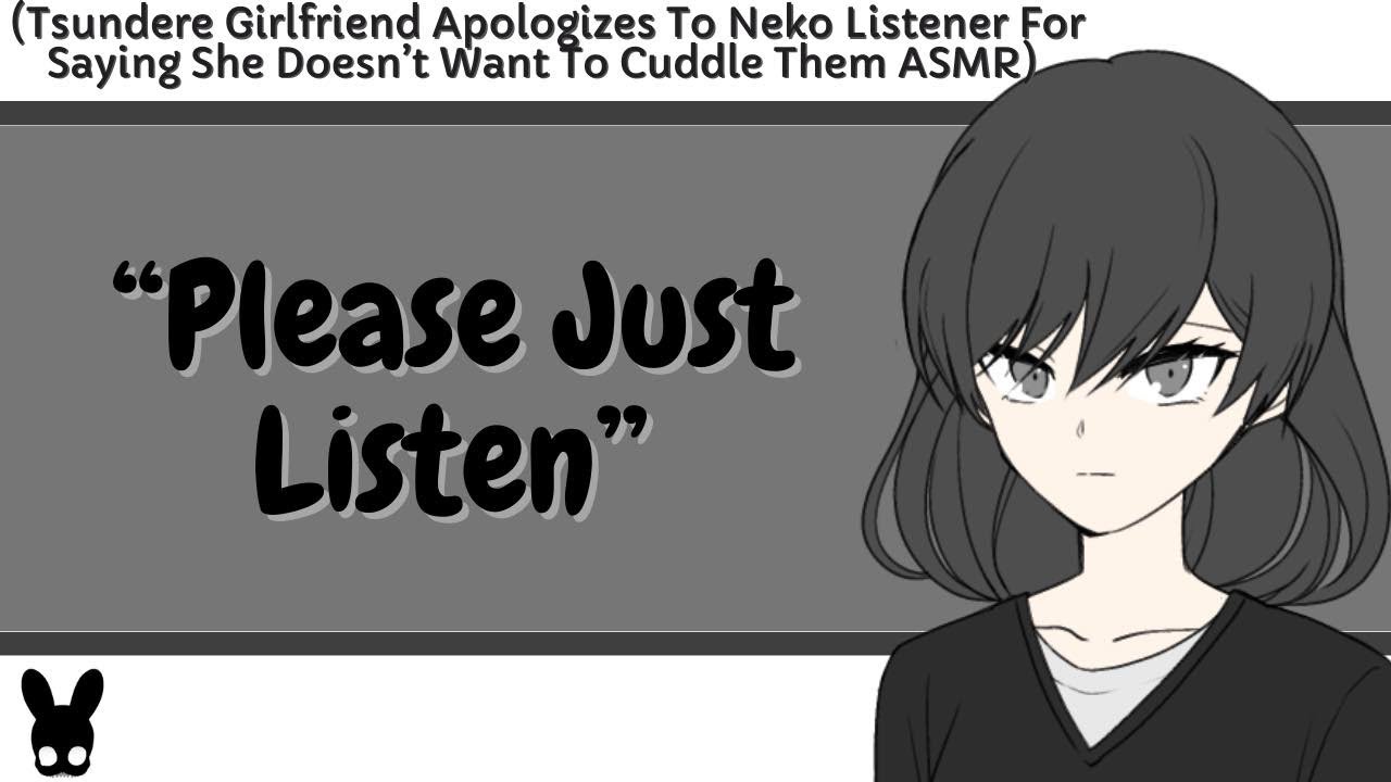 Please Just Listen (Tsundere Girlfriend, Neko Listener ASMR)
