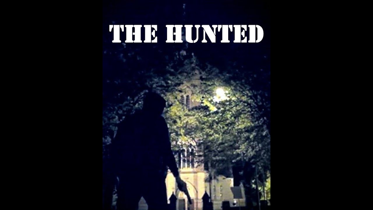 The Hunted (Short Film)