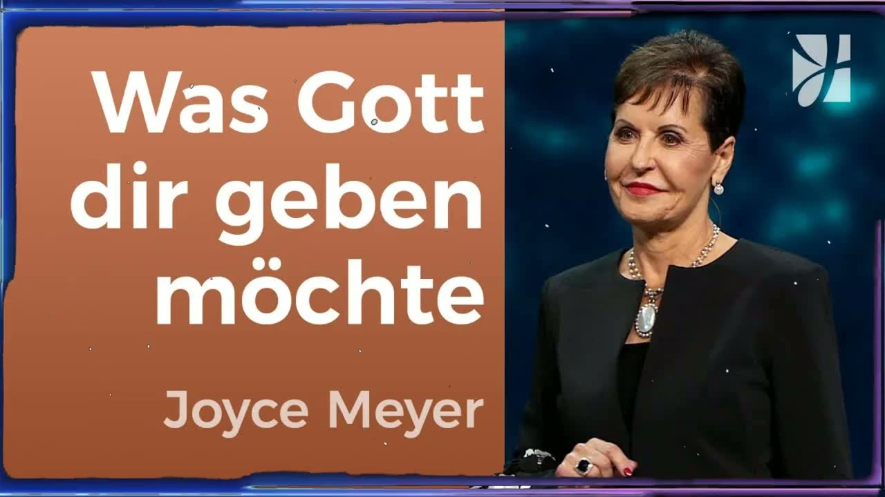 Lass LOS & Starte DURCH Bist du bereit für GOTTES ABENTEUER - Persönlichkeit stärken | Joyce Meyer