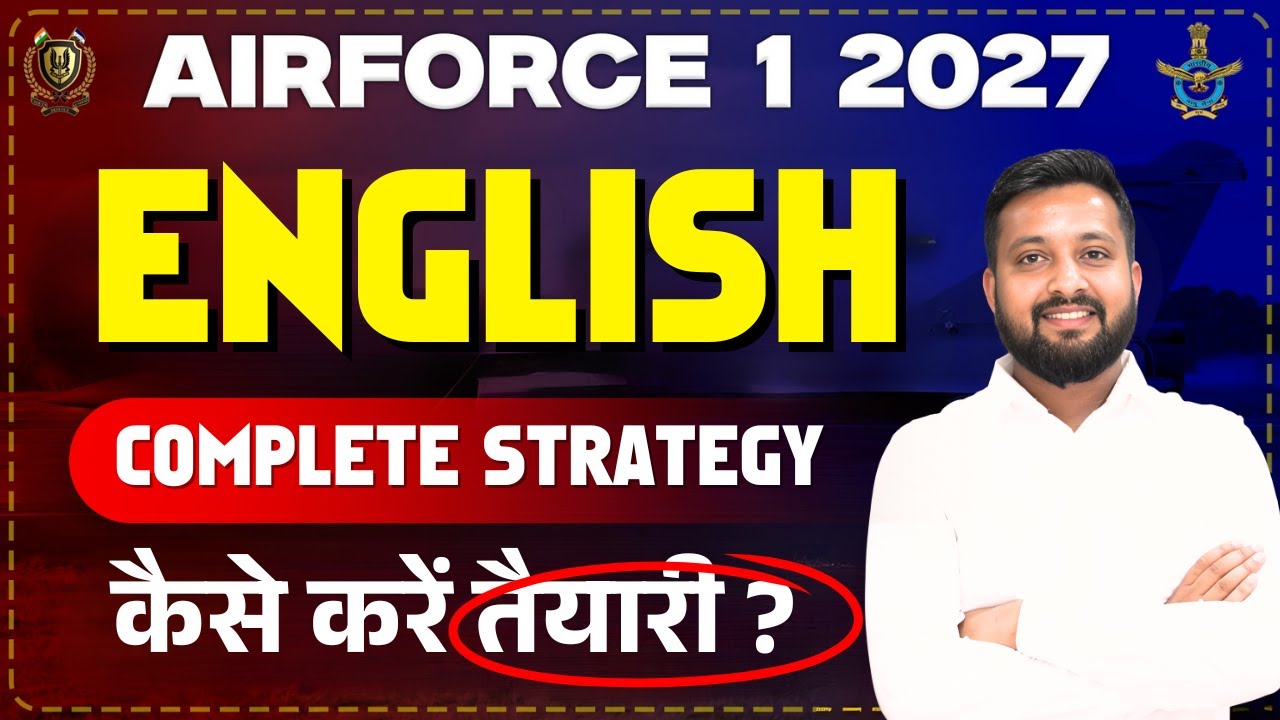 Airforce 1 2027 | English Complete Strategy | Preparation Tips by Sandeep Bhaiya | Airforce 1 2027
